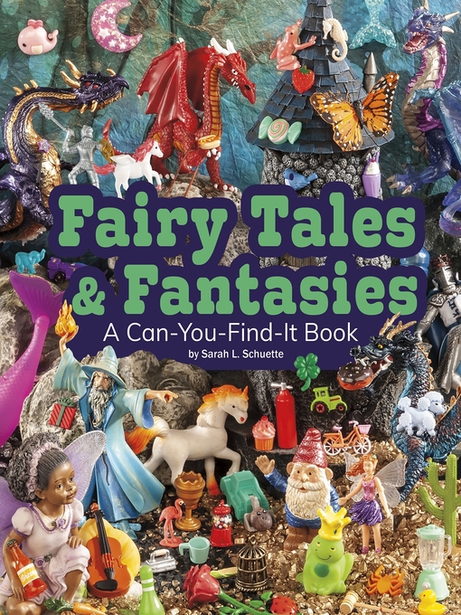 Title details for Fairy Tales and Fantasies by Sarah L. Schuette - Available